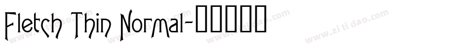 Fletch Thin Normal字体转换